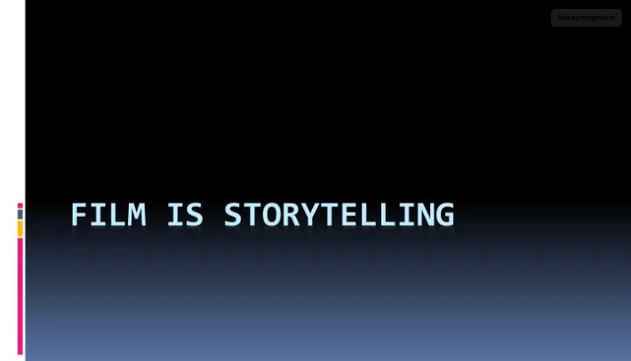 What Is Storytelling In A Movie